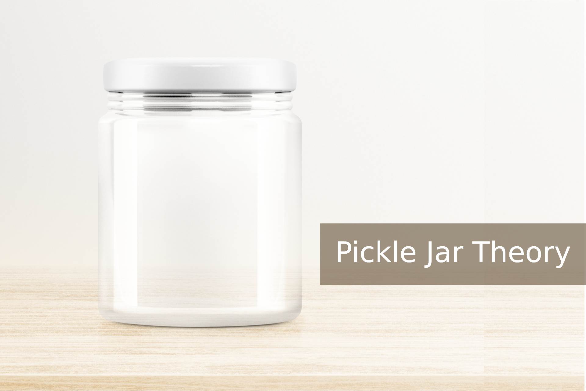 Pickle jar theory