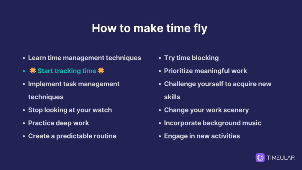 how to make time fly